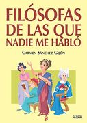 Filósofas de las que Nadie me Habló