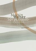 Sprachlaub Oder: Wahr Ist, was Schön Ist: Texte von Martin Walser mit Aquarellen von Alissa Walser (in German)