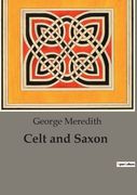 Celt and Saxon (en Inglés)