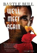 We'll Meet Again (Anton Rider) (en Inglés)