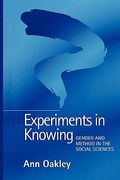 experiments in knowing: gender and method in the social sciences (en Inglés)