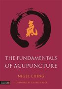 The Fundamentals of Acupuncture