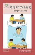 考虑对方的感受: Being Considerate (Social Emotional and Multicultural Learning) (Chinese Edition)