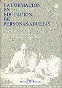 La Formación en Educación de Personas Adultas. Tomo i