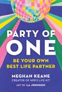 Party of One: Be Your Own Best Life Partner (en Inglés)