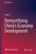 Demystifying China's Economy Development (China Insights) 