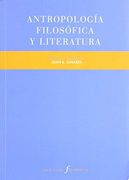 Antropología Filosófica y Literatura (in Spanish)