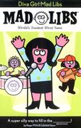 Diva Girl: Mad Libs (en Inglés)