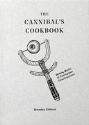 The Cannibal'S Cookbook: Mining Myths of Cyclopean Constructions (en Inglés)