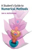 A Student's Guide to Numerical Methods (Student's Guides)