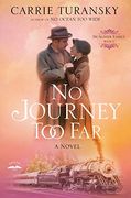 No Journey too Far: A Novel (Mcalister Family) (en Inglés)