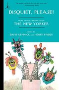 Disquiet, Please! More Humor Writing From the new Yorker (Modern Library (Paperback)) (en Inglés)