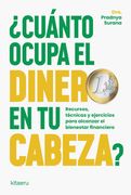 ¿Cuánto ocupa el dinero en tu cabeza? (en Castellano)