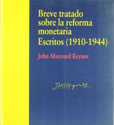 breve tratado sobre la reforma monetaria - john maynard keynes -