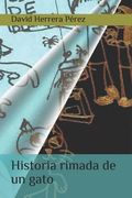 Historia rimada de un gato (in Spanish)