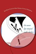 Japanese Short Form & Other Poems of Jesus Chameleon (en Inglés)