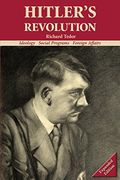 Hitler's Revolution Expanded Edition: Ideology, Social Programs, Foreign Affairs (en Inglés)