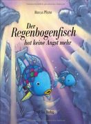 Der Regenbogenfisch hat keine Angst mehr (en Alemán)