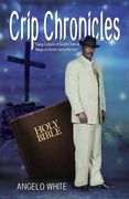 Crip Chronicles (en Inglés)