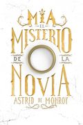 Mía El Misterio de la Novia
