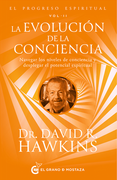 El Progreso Espiritual Vol. Ii: La Evolucion de la Conciencia