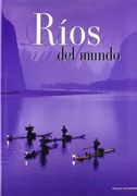 Rios del mundo (NATURALEZA)