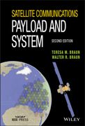 Satellite Communications Payload and System, Second Edition (Wiley - Ieee) (en Inglés)