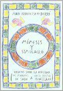 Mímesis y Simulacro: Del Marqués de Sade a David Foster Wallace