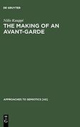 The Making of an Avant-Garde: Tel Quel (Approaches to Semiotics [As]) 