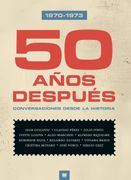 1970-1973. 50 años después