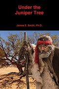 Under the Juniper Tree (en Inglés)