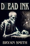 Dread ink (en Anglais)