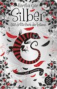 Silber - das Dritte Buch der Trã¤Ume: Roman (en Alemán)