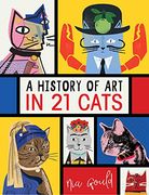 A History of art in 21 Cats (en Inglés)
