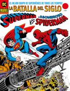 Superman Vs. El Asombroso Spiderman: La batalla del siglo. DC / Marvel Treasury Edition
