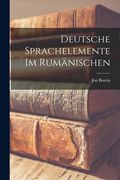 Deutsche Sprachelemente im Rumänischen (en Inglés)