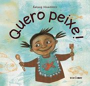 Quero Peixe! (en Gallego)