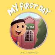 My First Day (en Inglés)