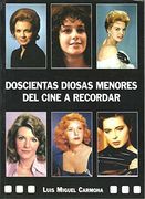 Doscientas Diosas Menores del Cine a Recordar
