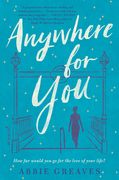 Anywhere for You (en Inglés)