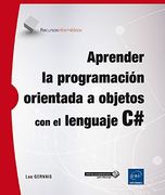 Aprender la Programación Orientada a Objetos con el Lenguaje c#
