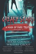 Creaky Stairs: A Book of Dark Truths: Volume 1 (en Inglés)