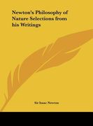 newton's philosophy of nature selections from his writings (en Inglés)