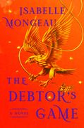 The Debtor's Game: A Novel (en Inglés)