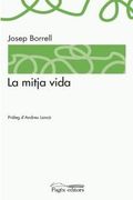 La mitja vida (en Catalán)