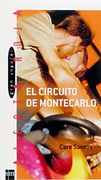 El circuito de Montecarlo (Alerta roja)