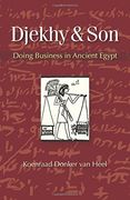 djekhy & son: doing business in ancient egypt