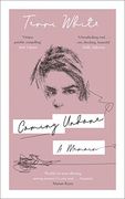 Coming Undone: A Memoir (en Inglés)