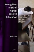 Young Men in Israeli Haredi Yeshiva Education: The Scholars' Enclave in Unrest (en Inglés)