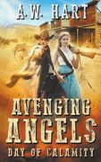 Avenging Angels: Day of Calamity (en Inglés)